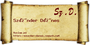Szünder Dénes névjegykártya